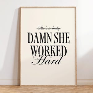 Damn She Worked Hard - Feminist Print - Girl Power Wall Art - Women Empowerment Office Decor - Minimalist Feminine Art - Typography Print