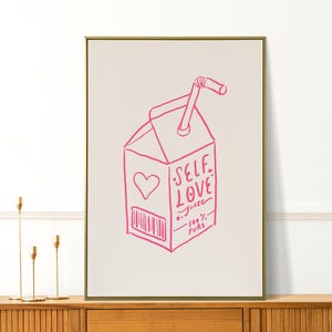 Self Love Juice Wall Art - Cute Self Love Print - Girly Decor - Trendy Preppy Art - Self Care Gift - Aesthetic Self Love Illustration