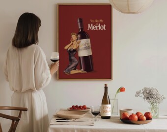 You Had Me At Merlot Print, Vintage Kitchen Art Print, Girly Wall Art, Retro Kitchen Decor, It Girl Print