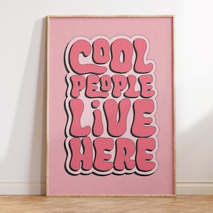 Cool People Live Here Print - Retro Minimalist Wall Art - Funny Living Room Decor - Preppy Apartment Art - Neutral Home Gift