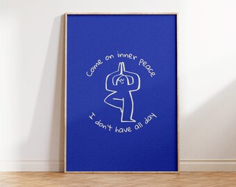 Art mural yoga - impression paix intérieure drôle pour art mural de bureau ou décoration d'intérieur - cadeau pour yogis amateur de yoga - affiche d'art au trait illustration