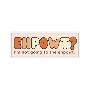 Ehpowt Stickers