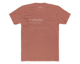 Cologne Definition T-Shirt: Perfume Lover Gift