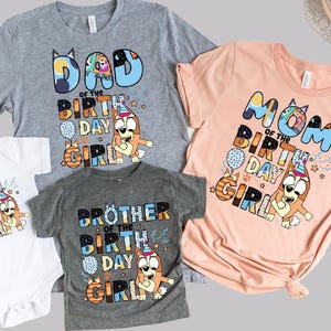 Blue Birthday Girl Family Matching Shirt Custom Blue Dog Friend Birthday Tee Mom Dad Sister Brother of the Birthday Girl Tee Family Team