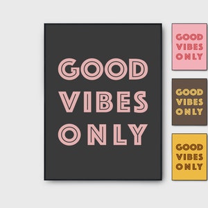 Good Vibes Only Poster Retro Retro Poster Vibraciones positivas para tu pared Bonita idea de regalo para cada ocasión Póster con dicho