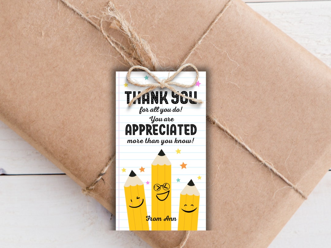 Editable Teacher Appreciation Tags Teacher Tag Thank You Gift Tag End ...