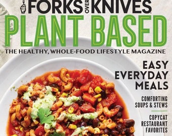 Forks Over Knives – Winter 2024 | Magazine PDF