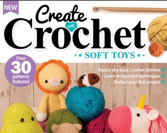 Create With Crochet Soft Toys (Amigurumi) – 8th Edition 2024 (PDF)