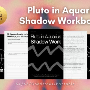 May include: A black and white printable workbook titled "Pluto in Aquarius Shadow Work" with a graphic of the astrological symbol for Aquarius. The workbook is designed for all 12 zodiac signs and includes prompts for shadow work.