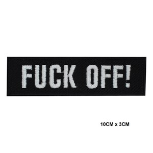 F**k Off Letters Logo Iron/Sew On Patch Embroidered Applique For Clothes