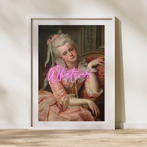 Marie Antoinette Sarcastic Quote Print: 18th Century Meme Wall Art (Digital Download)