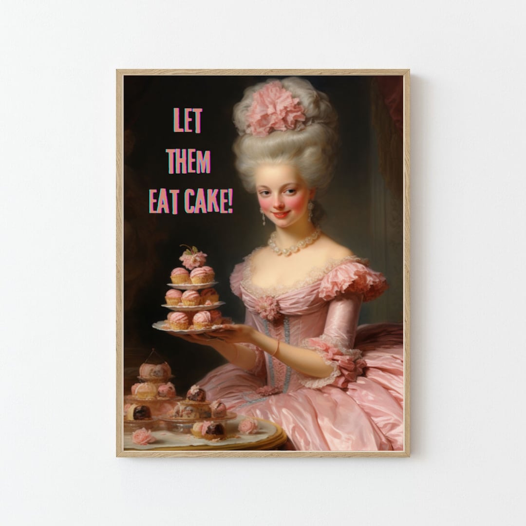 Marie Print, Let Them Eat Cake Quote Poster, Printable Wall