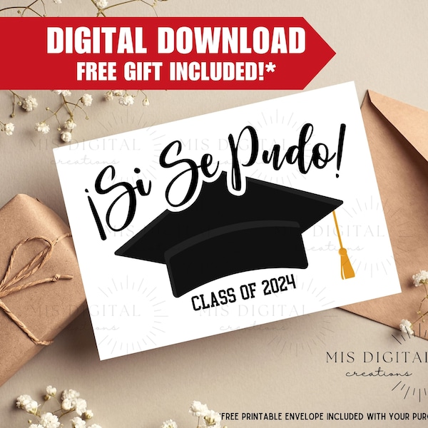 Printable Spanish Graduation Card, Si Se Pudo Graduation Card Instant Download Latina Class of 2024 Spanish Congratulations Digital Download