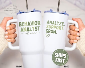 Personalized Behavior Analyst Tumbler Custom Behavior Analyst Cup BCBA Gift for Behavior Analyst Travel Mug BCBA Tumbler with Handle