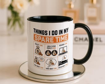 Tasse de collectionneur de pièces de monnaie, tasse d'humour d'infographie de numismate, cadeau d'amateur