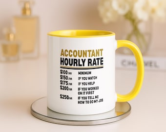 Mug drôle taux horaire comptable, cadeau CPA, tasse à café humour comptabilité, cadeau drôle de bâillon de bureau, cadeau de comptable, tasse blague d'expert fiscal
