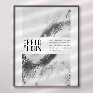 Black and White Life Philosophy Wall Art, Epicurus Anxiety Quote with Abstract Art