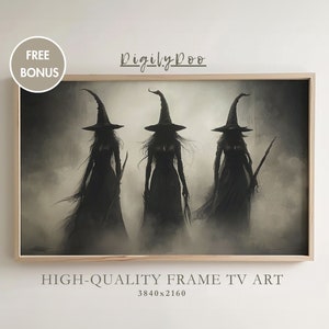 May include: A framed print featuring three figures in long black dresses and tall witch hats, set against a misty, grayscale background. The artwork is labeled "DigilyDoo" and "HIGH-QUALITY FRAME TV ART".