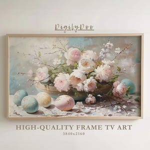 Easter Frame TV Art, Vintage Flowers & Easter Eggs Samsung Screen tv artwork, Rustic Farmhouse Oil Painting Digital Home Decor Download