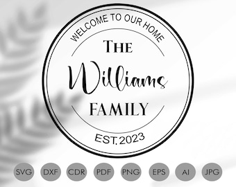 Family Name Sign  Svg Files for Cricut I Last Name SVG I Floral Frame SVG I Initial Monogram Svg I Laser Engraving I svg/png/ai/pdf/3000 DPI