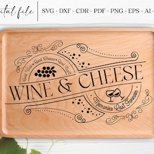 Wine and Cheese Svg I Charcuterie Board Svg I Cutting Board Svg I