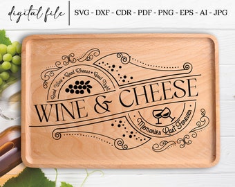 Wine and Cheese Svg I Charcuterie Board Svg I Cutting Board Svg I Vintage Badge Charcuterie Svg I Digital File I Svg files for cricut