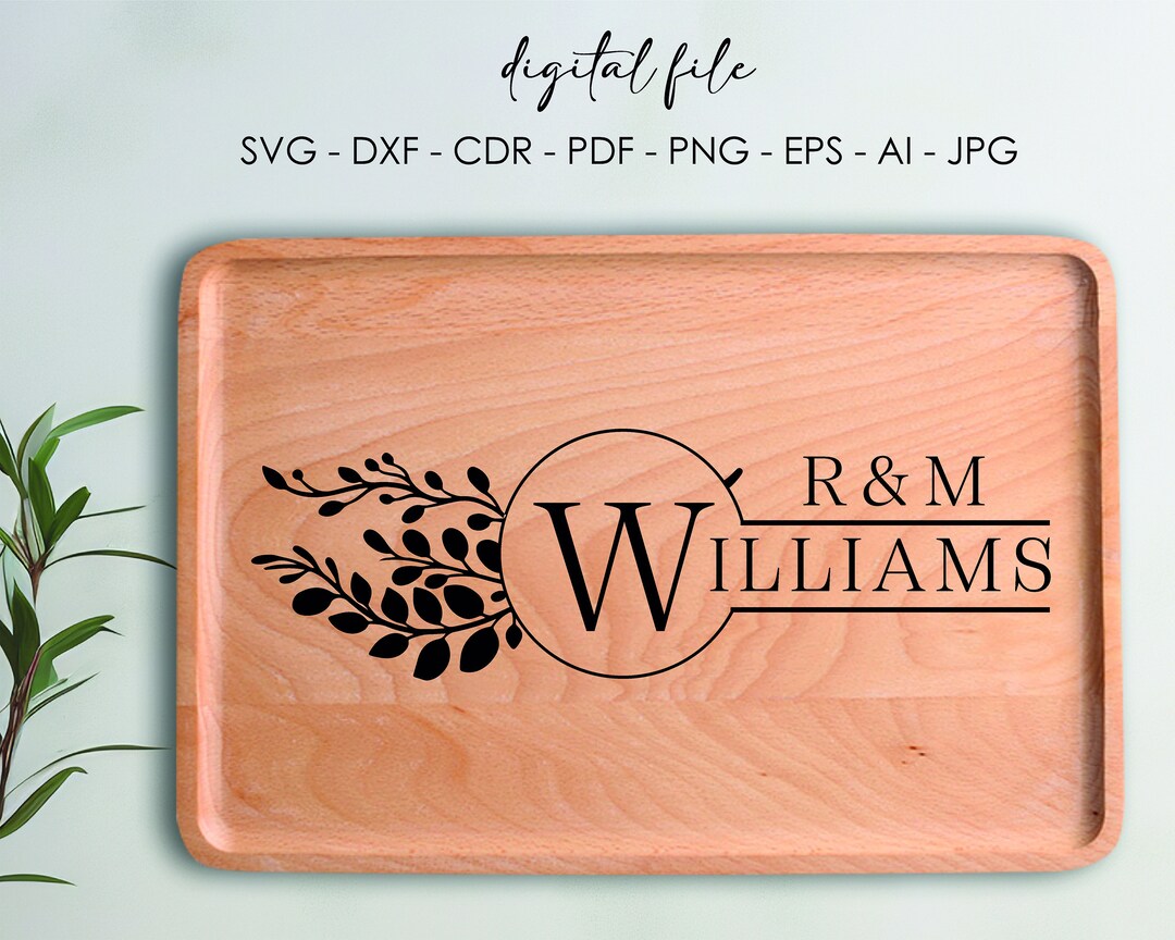 Cutting Board SVG, Split Monogram Svg, Kitchen Svg, Laser Engraved