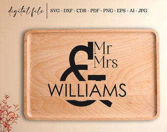 MR & MRS Charcuterie Board Svg I Last Name SVG I Cutting Board Svg I Charcuterie Board Svg I Svg/Pdf/Png/Jpg/Eps I Family Sign Svg