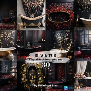 May include: A collection of digital backdrop images featuring black bathtubs. The images showcase various bathtub designs with floral arrangements and romantic settings. Text on the image reads "BLACK TUB Digital Backdrops png set 30 PACK by Backdrops Bliss".