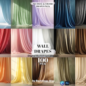 May include: A digital backdrop set of 100 wall drapes in neutral colours. The drapes are arranged in a grid of 12 images, with each image showing a different colour drape. The drapes are all made of a soft, flowing fabric and have a natural, elegant look. The text "WALL DRAPES" and "Digital Backdrops png set" is displayed in the centre of the image. The text "100 PACK" is displayed below the text "Digital Backdrops png set". The text "by Backdrops Bliss" is displayed in the bottom left corner of the image.