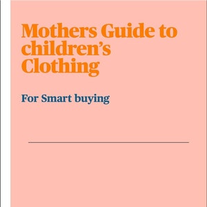 Mother's Guide for children's clothing shopping image 1