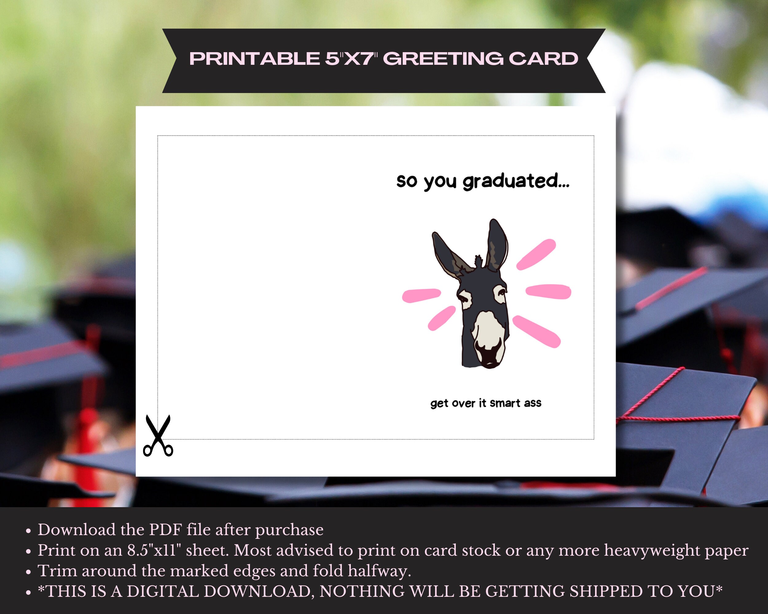 Graduation Digital Download Card - 'so You Graduated... Get Over It ...