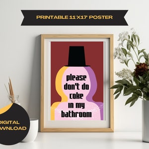 Printable Poster &#39;Please don&#39;t do coke in my bathroom&#39; - Funny Wall Decor for Bathroom - Humorous Abstract Art