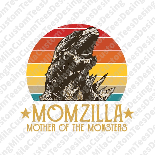 Momzilla Svg, Mothers Day Svg, Mother of Monsters Svg, Mothers Day Gift, Mama Svg, Gift for Mom, Godzilla Svg, Cool Mom Svg