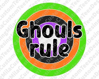 Ghouls Rule Svg, fall svg, halloween svg, lets go ghouls, ghoul gang svg, funny halloween svg, retro halloween svg, cute halloween svg, png