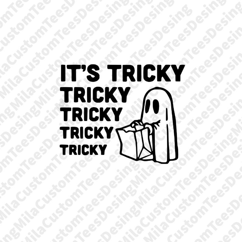 May include: A monochrome graphic of a ghost with a bag, accompanied by the text "IT'S TRICKY" and the word "TRICKY" repeated. This design is ideal for Halloween-themed items and has a simple, bold aesthetic.
