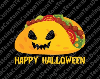 happy halloween taco png, halloween svg, funny halloween svg, happy thanksgiving, tacos shirt png
