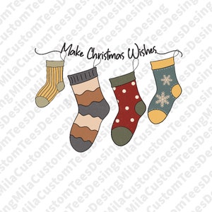 Make Christmas Wishes Png, merry christmas png, christmas ornament, christmas shirt png, christmas stocking, christmas shirt png, wish list