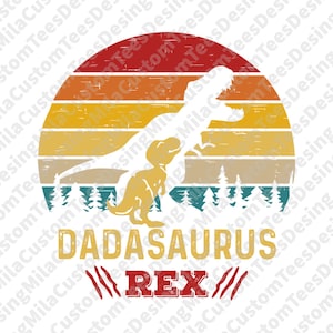 Daddy Saurus SVG, Funny Fathers Day SVG, Dad Shirt SVG, Dinosaur Svg, Trex Svg, Papa Png, Files For Cricut, Sublimation Designs Downloads