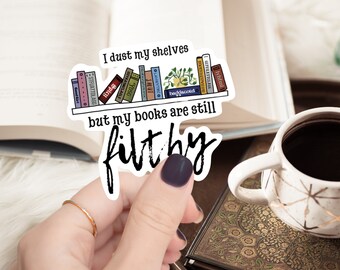 Mijn boeken zijn smerige sticker//vinyl sticker//kindle sticker//waterfles sticker//smut reader