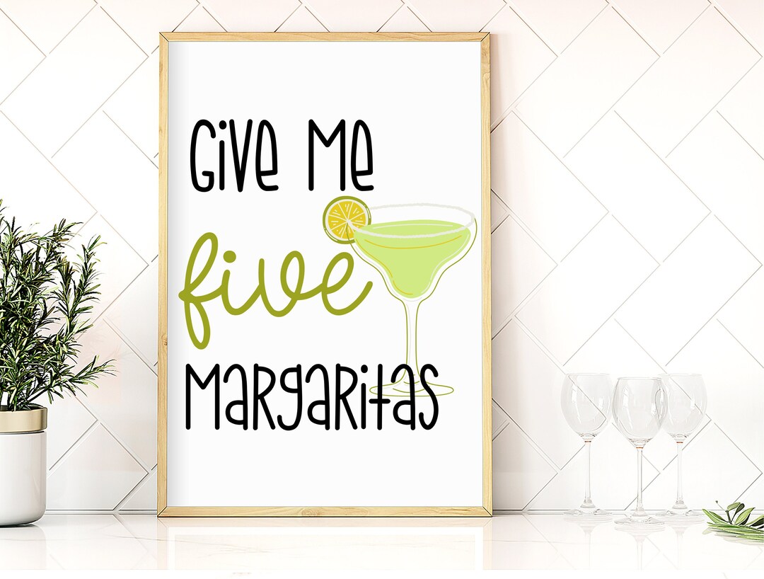 Give Me Five Margaritas Tik Tok Sound Poster Custom Song Etsy