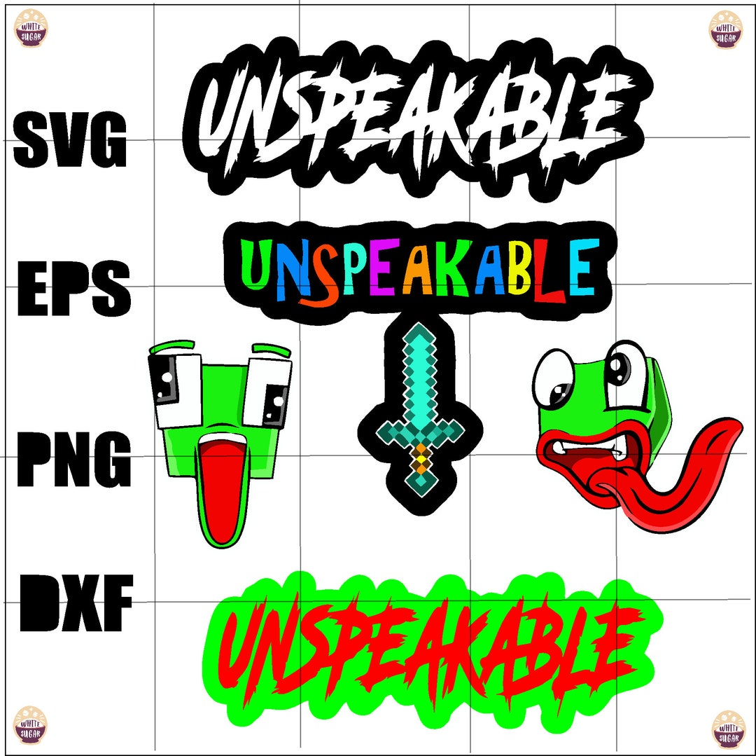 Unspeakable SVG, Unspeakable PNG Unspeakable Gift Colorful Unspeakable