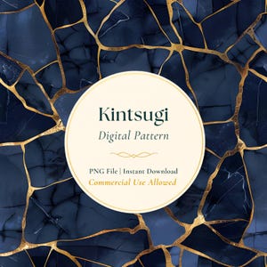 Può includere: Motivo digitale con un design kintsugi blu navy e oro. L'immagine presenta una grafica circolare con il testo "Kintsugi Digital Pattern". Sono incluse anche le parole "PNG File | Instant Download | Commercial Use Allowed".