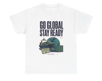 T-shirt voor exportspecialisten, T-shirt met grafische tekst "Go Global Stay Ready", cadeau voor exportspecialisten, kleurrijk vintage carrière-T-shirt