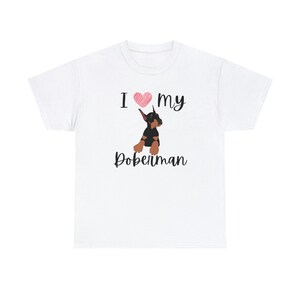 AMO MI camiseta DOBERMAN, regalo para Doberman Lover, Dog Lover Tee, Dog T-shirt, Casual shirt