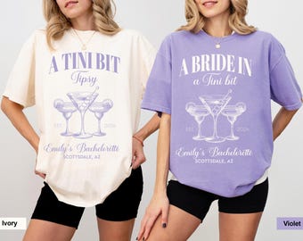 Personalized Bachelorette Party Comfort Colors Tee: A Bride In Tini Bit Shirt