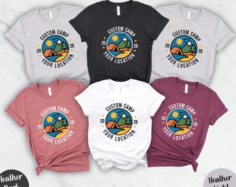 Custom Camp Shirt,Personalized Camp Shirts,Camp Life Shirt,Camping Friend Gift,Summer Camp Shirt, Family Reunion Camping, Camp Bachelorette