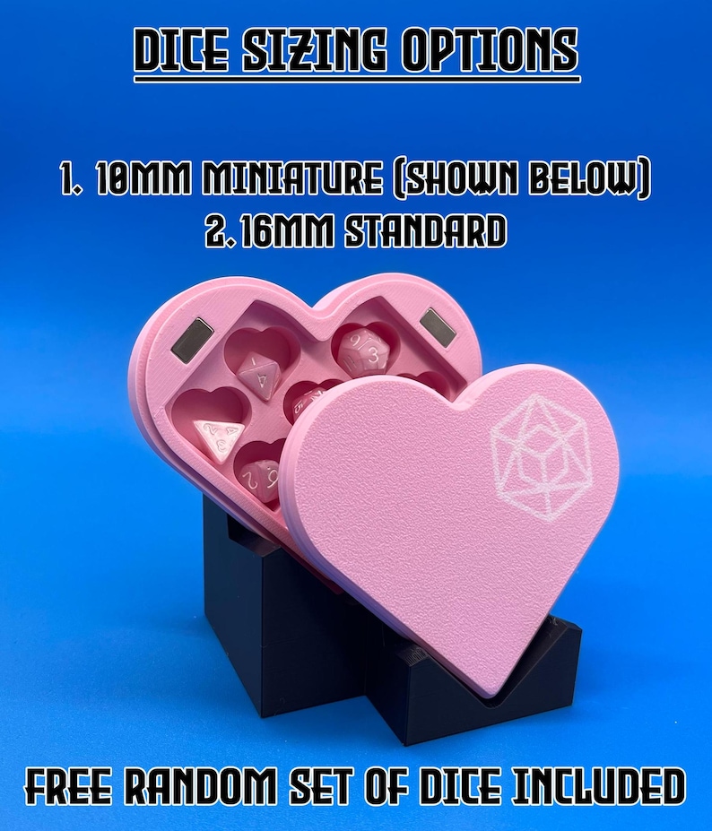 May include: Pink heart-shaped dice tray with a black stand. The tray has a compartment for dice and a lid with a heart-shaped cutout. The lid has a white design of a d20 die.  "DICE SIZING OPTIONS" is written at the top of the image.  "1. 10MM MINIATURE (SHOWN BELOW)" and "2. 16MM STANDARD" are written below the title.  "FREE RANDOM SET OF DICE INCLUDED" is written at the bottom of the image.