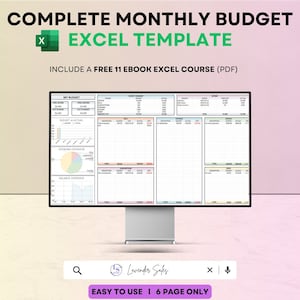 May include: A computer screen displaying a colorful monthly budget spreadsheet template in Excel. The template includes sections for income, expenses, and a balance overview. The text "COMPLETE MONTHLY BUDGET EXCEL TEMPLATE" is at the top of the screen. The text "INCLUDE A FREE 11 EBOOK EXCEL COURSE (PDF)" is below the template title. The text "EASY TO USE | 6 PAGE ONLY" is at the bottom of the screen.