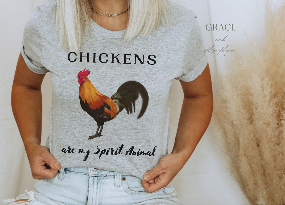 Farm Animals Chickens Are My Spirit Animal Tshirt Funny Shirt Etsy